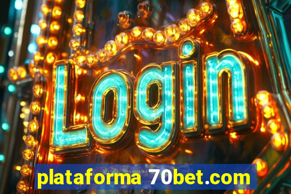 plataforma 70bet.com